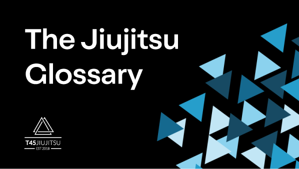 The Jiujitsu Glossary